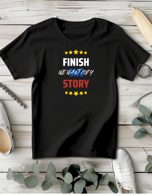 Men's Finish the Story T Shirt